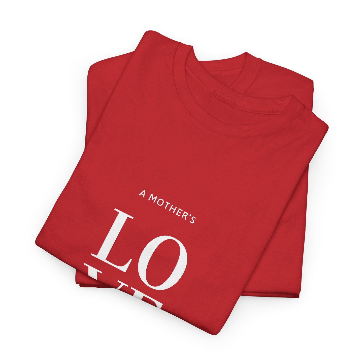 Mothers Love is a Gift T-Shirt | 100% Premium Cotton | Mother's Day Gift Idea
