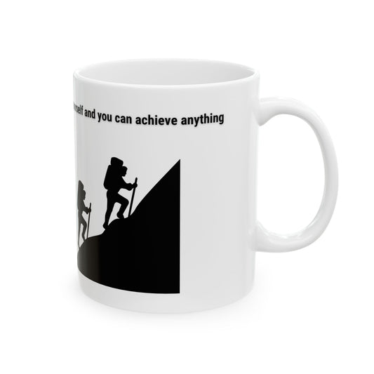 Believe in yourself Mug