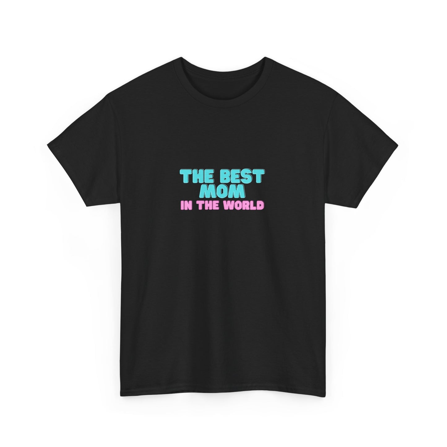 Best Mom T-shirt