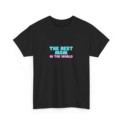 Best Mom T-shirt