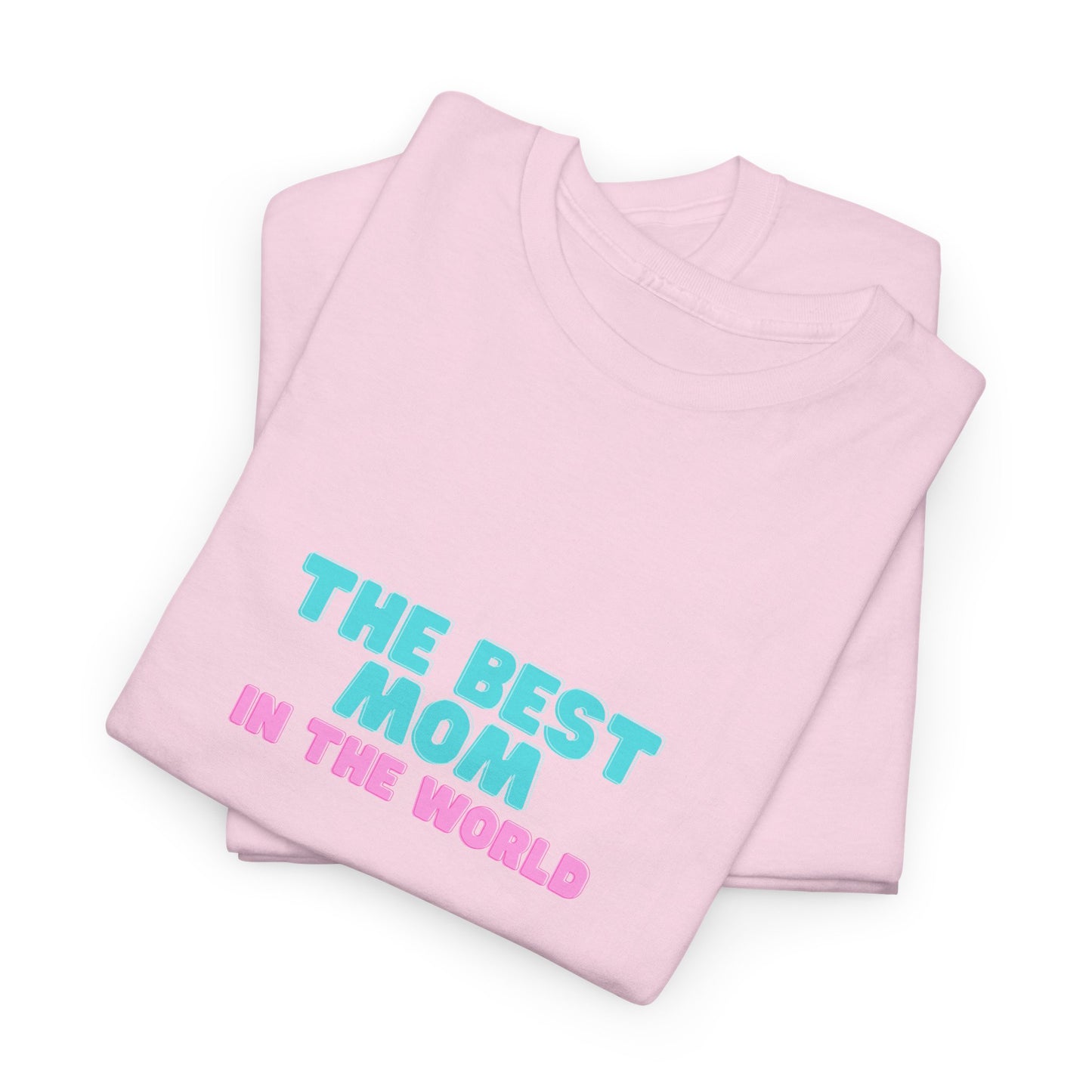 Best Mom T-shirt