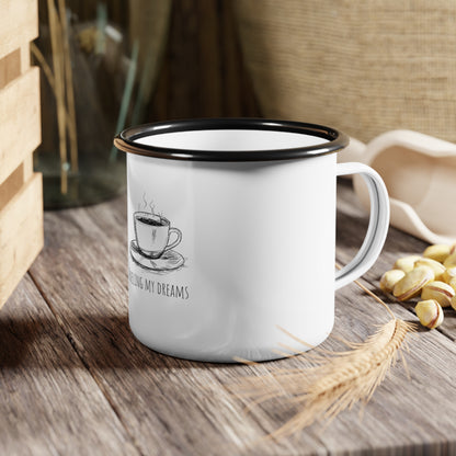 Fueling My Dreams Enamel Camp Cup - Coffee Lover's Mug