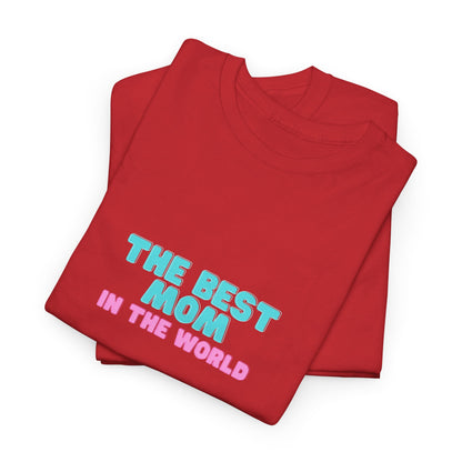 Best Mom T-shirt