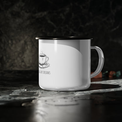 Fueling My Dreams Enamel Camp Cup - Coffee Lover's Mug