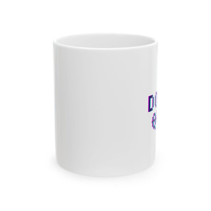 Don't Quit - Do It Motivational Coffee Mug