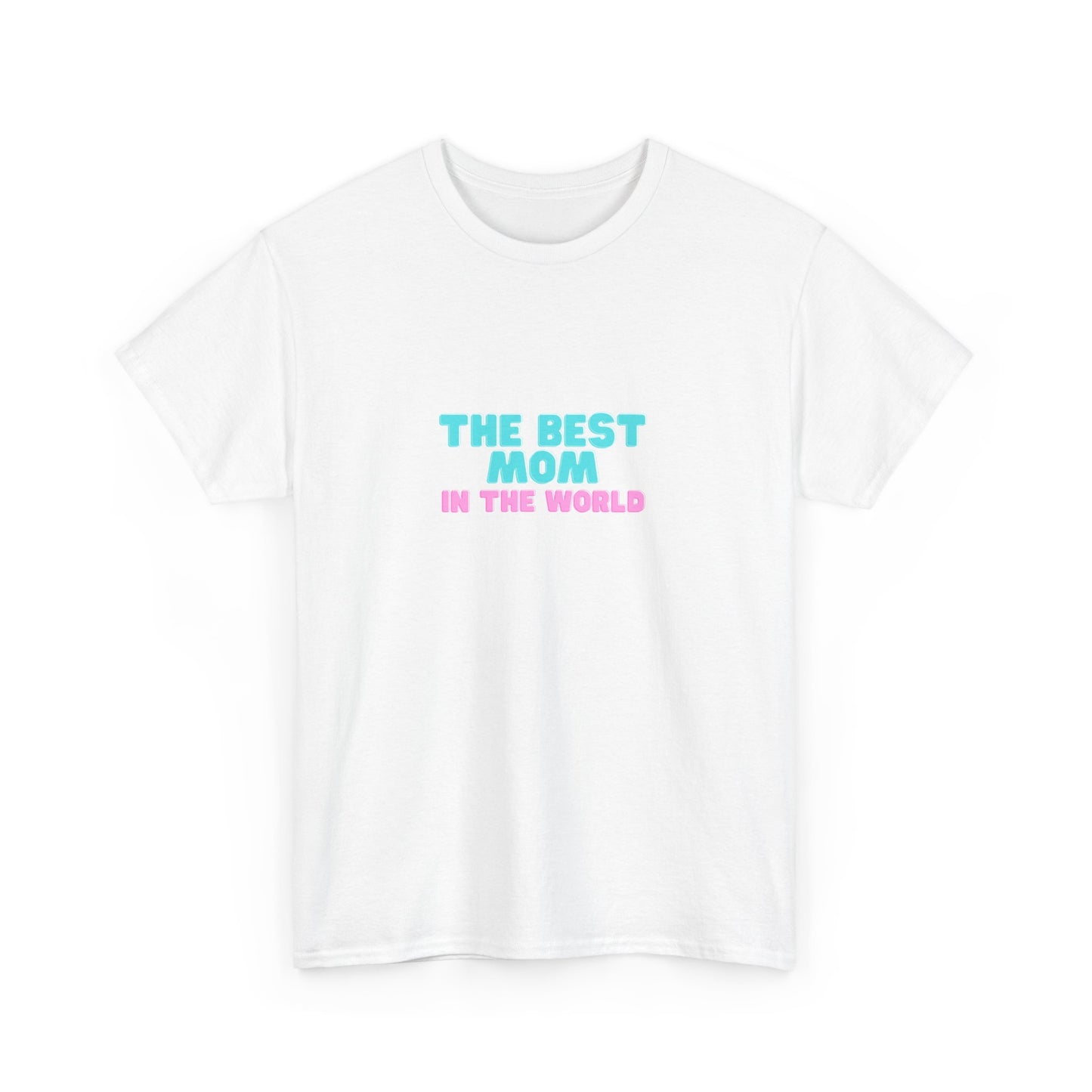 Best Mom T-shirt