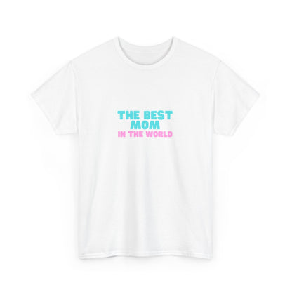 Best Mom T-shirt